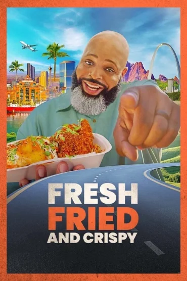 Fresh, Fried and Crispy